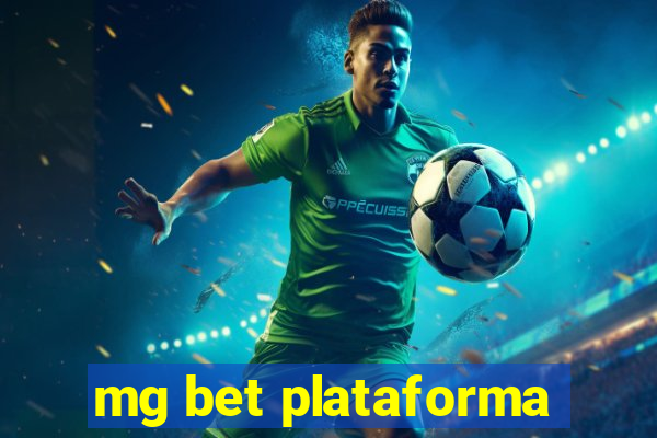 mg bet plataforma